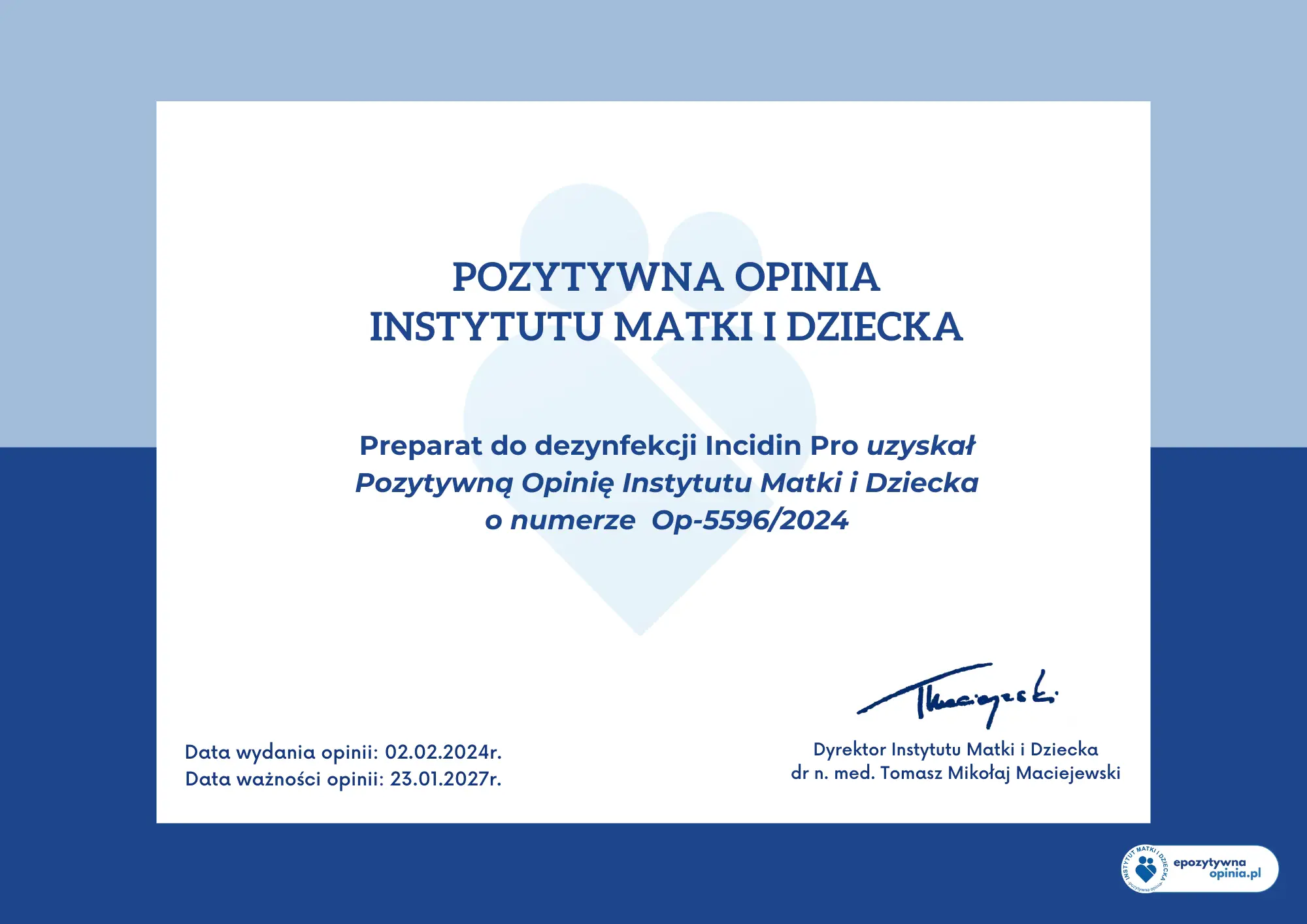 Incidin PRO 6l Ecolab, certyfikat Pozytywna Opinia Instytutu Matki i Dziecka