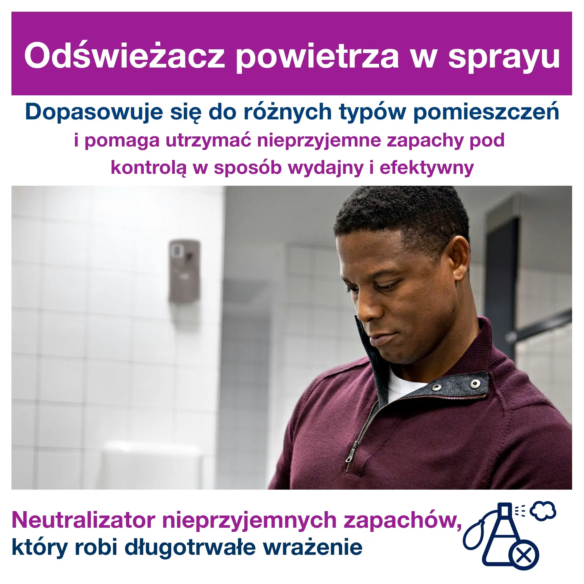 Tork dozownik do odświeżaczy powietrza w sprayu A1, mężczyzna w łazience obok zamontowanego urządzenia